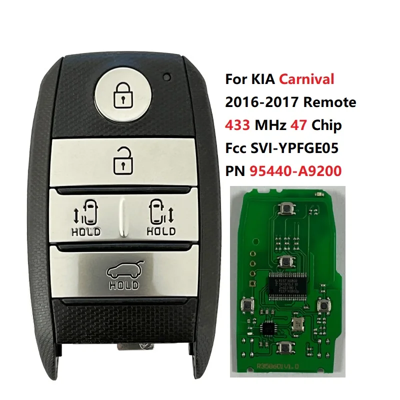 CN051163 PN 95440-A9200 For KIA Carnival 2016-2017 Smart Remote Key FOB 5 buttons 433 MHz HITAG 3 47 chip FCC SVI-YPFGE05