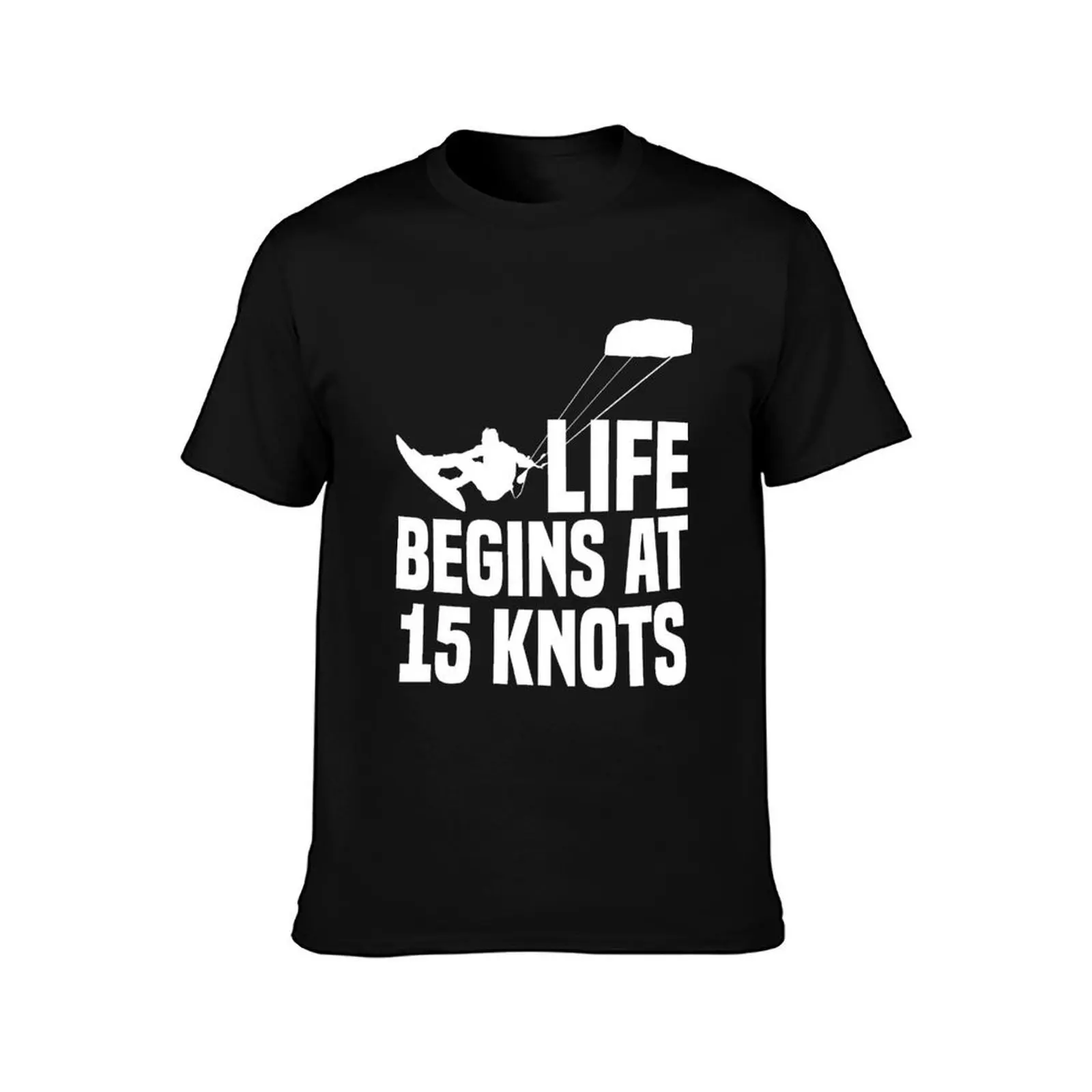 Life Begins At 15 Knots Kiting Kite Flying Kiteboarder T-Shirt Simple Solid Color Crew Neck Tee
