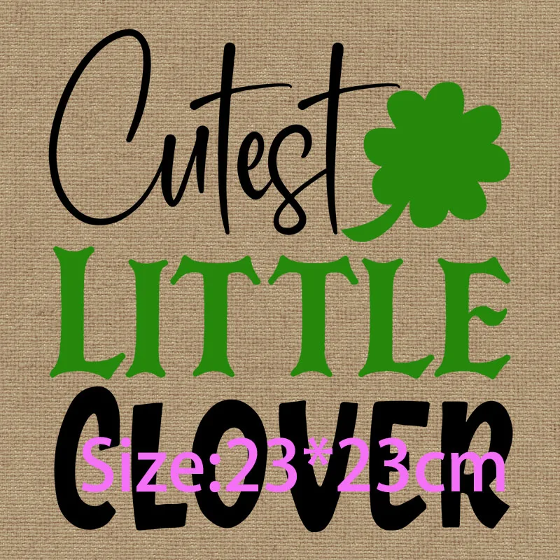 Stickers For Clothes St patrick's Day Cutest Little Clover Irish Kisses And Shamrock Wishes Not Lucky Just Blessed Full color