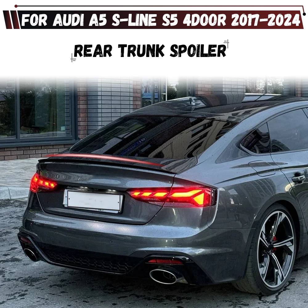 

For Audi A5 S5 B9 4Door 2017 2018 2019 2020 2021 2022 2023 2024 Rear Spoiler Rear Trunk Tail Wing Lid Bodykits