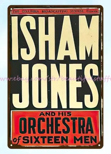 interior collectible Isham Jones and His Orchestra of Sixteen men metal tin sign