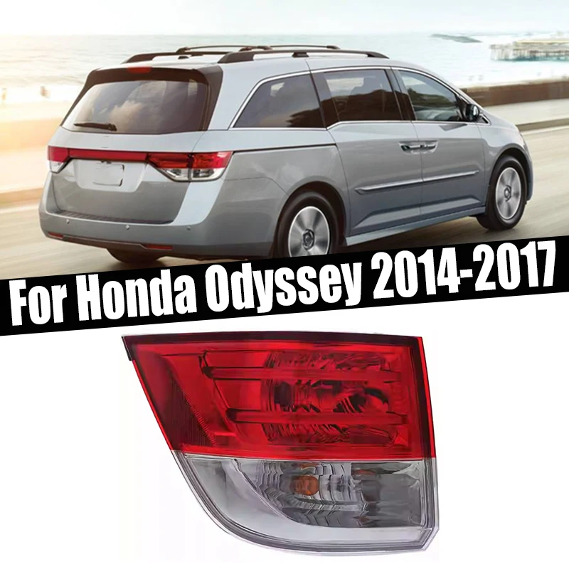 

Car Tail Lights Rear Lamp Reversing Lamp Stop Brake Lamp Turn Signal Lamp 33500TK8A11 33550TK8A11 For Honda Odyssey 2014-2017