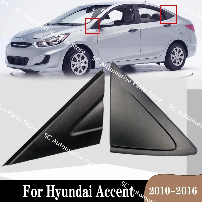 For Hyundai Accent 2010-2016 Car Front Rear Left Right Door triangles Cover Windows Trim Triangular Covers
