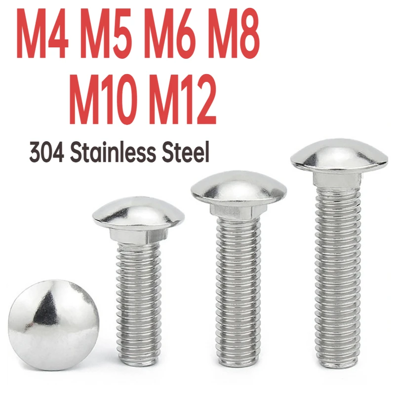 M4 M5 M6 M8 M10 M12 GB12 and DIN603 A2 304 Stainless Steel Truss Round Head Square Neck Carriage Bolt Coach Screw L= 10-120mm