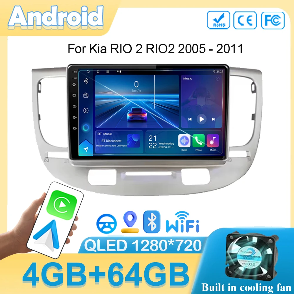

Car Android 14 For Kia RIO 2 RIO 2 2005 - 2011 Radio Navigation GPS Head Unit Video 5G WIFI Multimedia Wireless Carplay Auto dvd