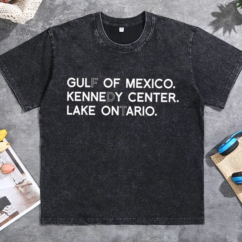 Washed Vintage Tshirt FDT Lake Ontario Kennedy Center Gulf of Mexico T Shirt Funny Casual Cotton Short Sleeve Tshirt Acid Wash