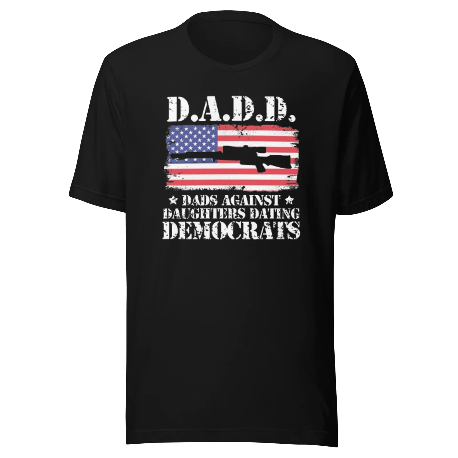 Political Humor T-shirt Dad's Against Daughters Dating Democrats Short Sleeve Cr