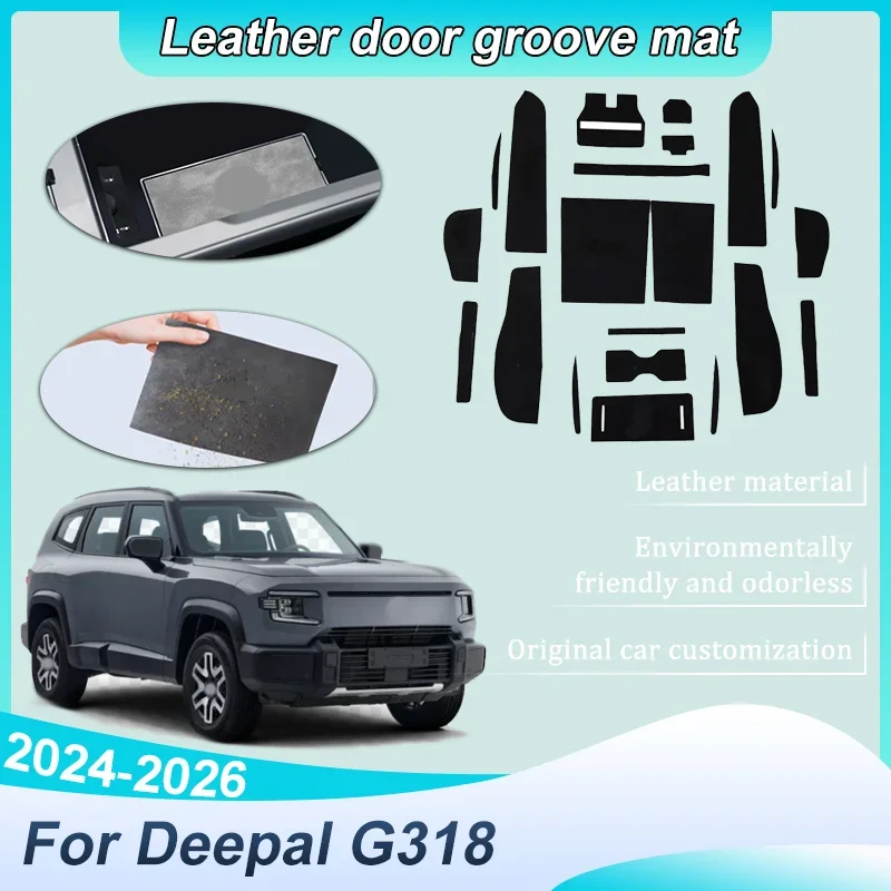 Door Groove Mat For Deepal G318 2024 2025 2026 Non-Slip Pad Water Cup Storage Mat Dustproof Interior Decoration Car Accessories