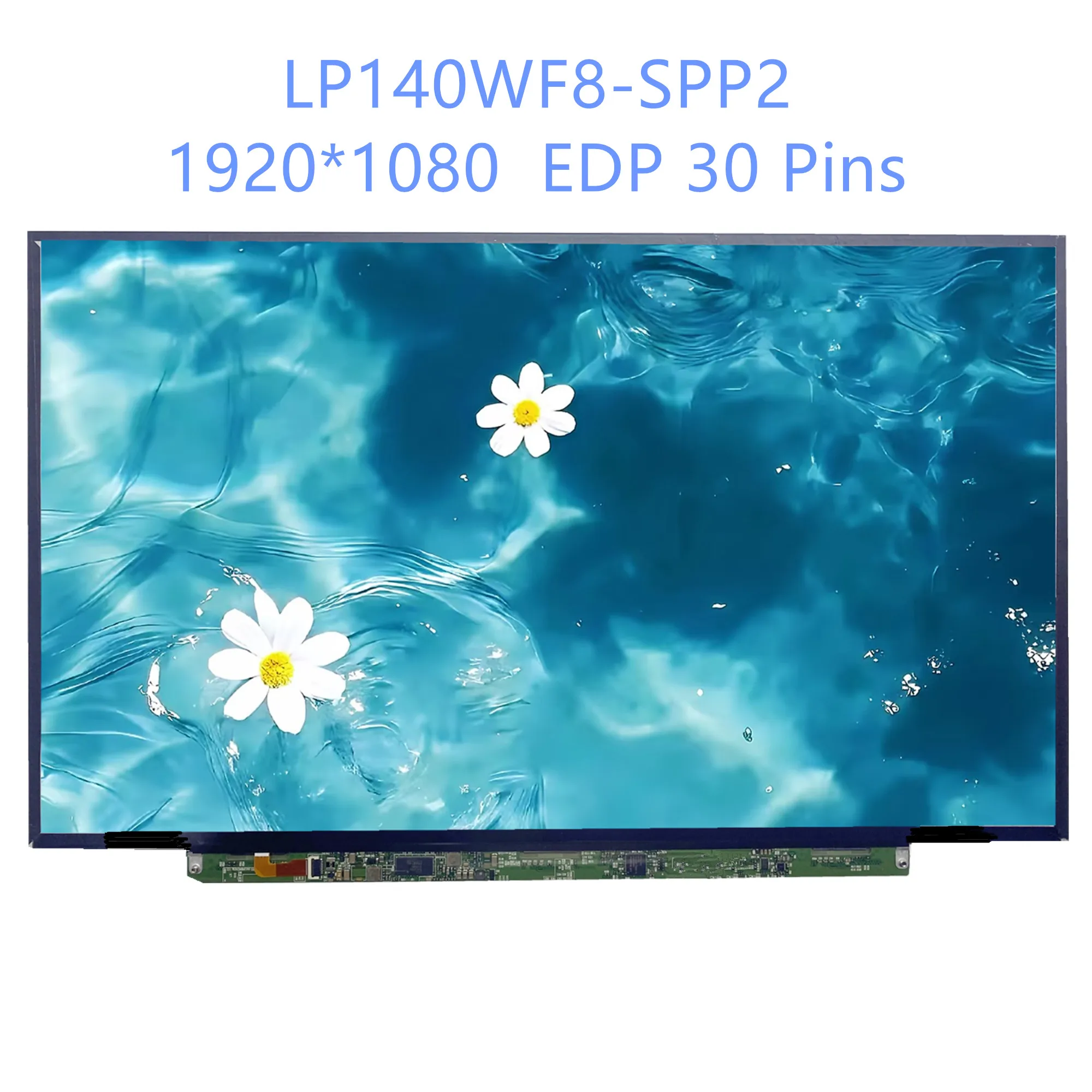 14.0'' IPS LP140WF8-SPP2 Fit LP140WF8-SPP1 SPQ1 SPR1 SPF1 Laptop LCD Screen 1920*1080 EDP 30 Pins