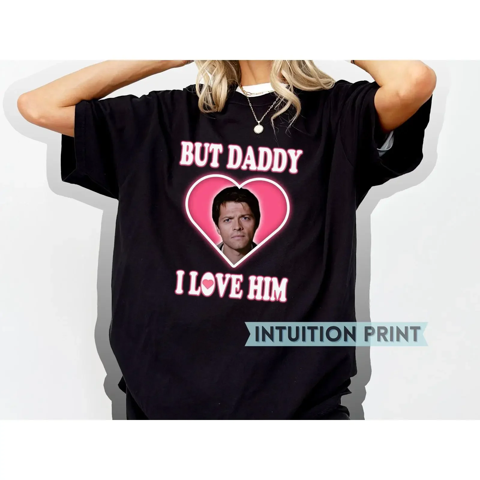 Castiel But Daddy I Love Him Supernatural T Shirt Design SPN Fan Misha Collins vintage Washed Breathable Stylish Versatile