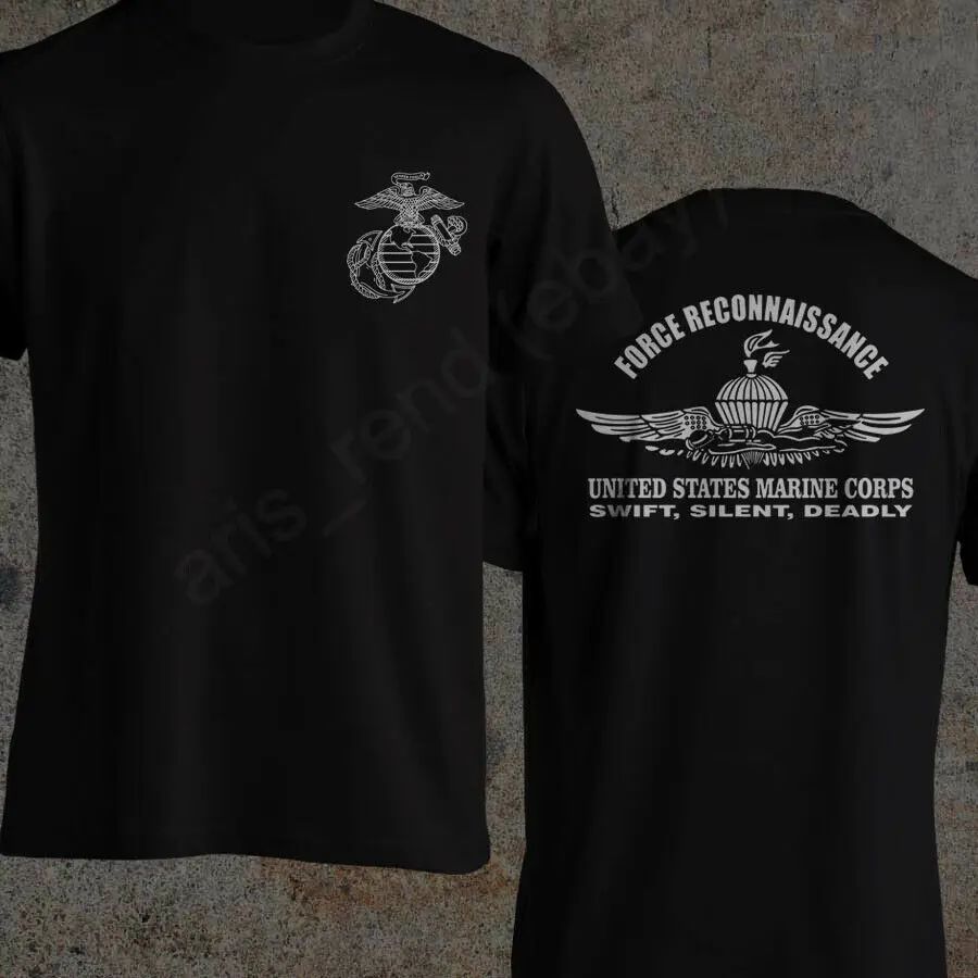 Force Reconnaissance- Swift Silent Deadly US Marine Corps T Shirt New 100% Cotton Short Sleeve O-Neck Tshirt Casual Mens Top