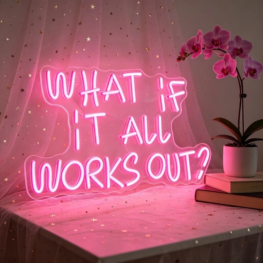 What If It All Works Out Neon Sign LED Light for Decor USB Rechargeable Wall Art Night Light for Bedroom Living Room Gift