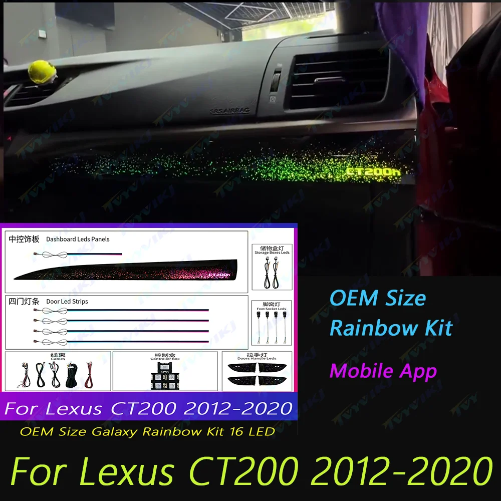 Upgrade and modify LED Car Inner Ambient Light For Lexus CT200 2012-2020 Dynamic Magic Color Ambient Lamp OEM Size Rainbow Kit