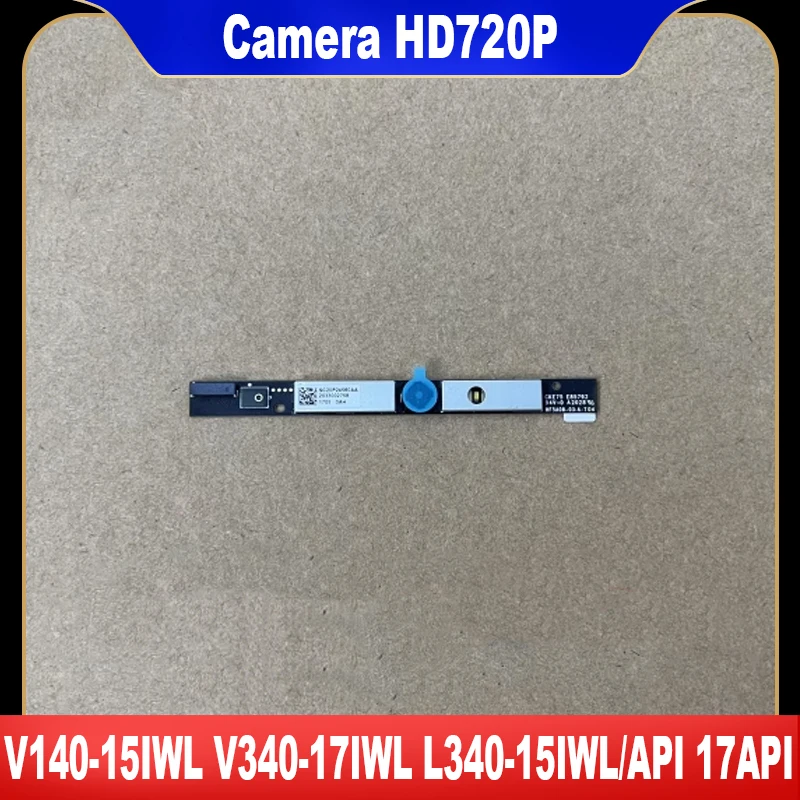 New Original HD720P For Lenovo V140-15IWL L340-15IWL L340-15API L340-17API V340-17IWL Camera 01FR801 01FR802 01FR803 01FR800