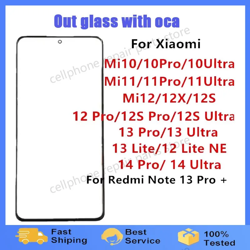 Front Glass For Xiaomi 14 13 Lite 12 12X Pro 10 11 Ultra 10S Mi Redmi Note Touch Screen LCD Display Out Panel Repair Parts + OCA
