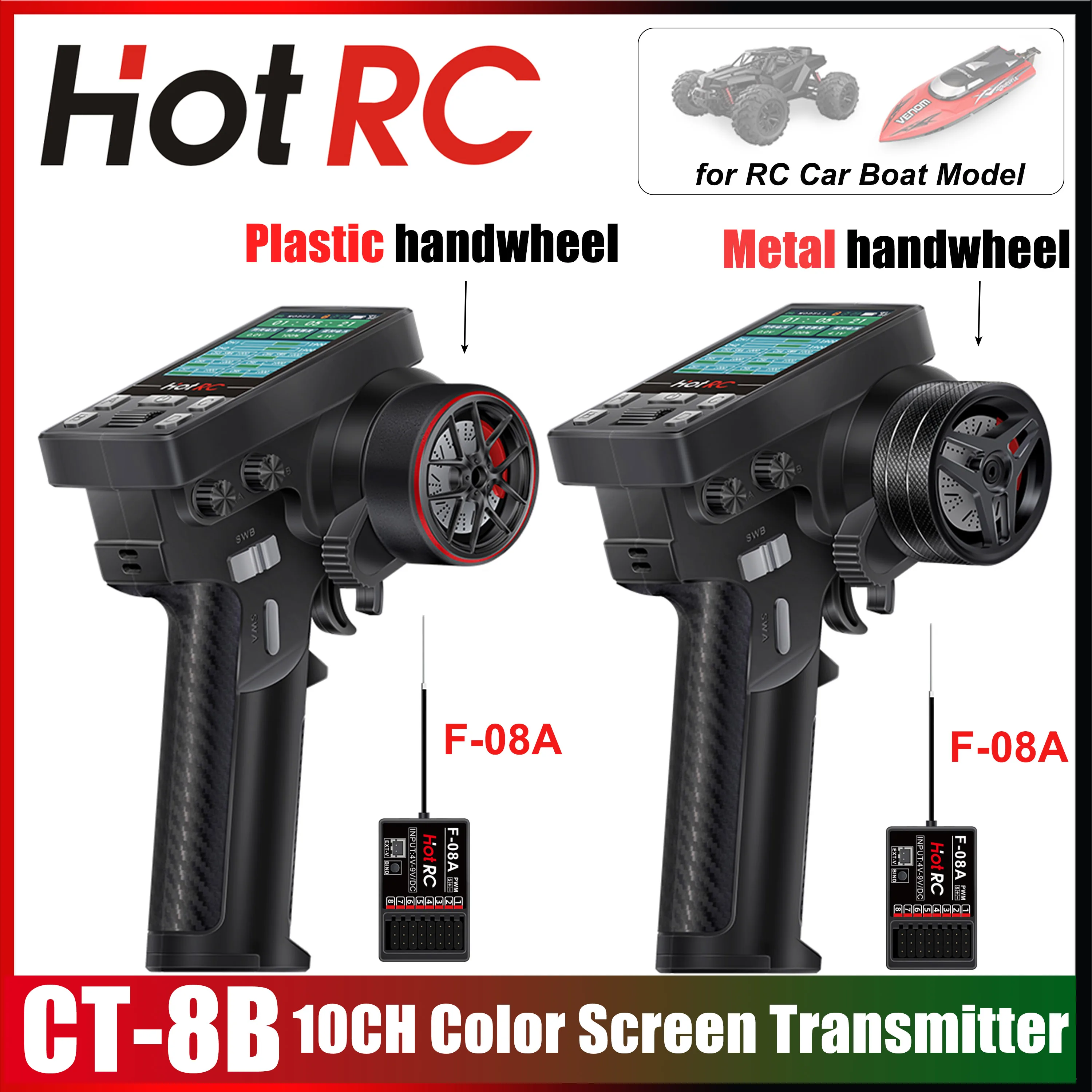 

HOTRC CT-8B 2.4GHz 10CH Transmitter Metal Handwheel Color Screen Remote Controller 8CH F-08A Receiver for RC Car Boat Tank Toys