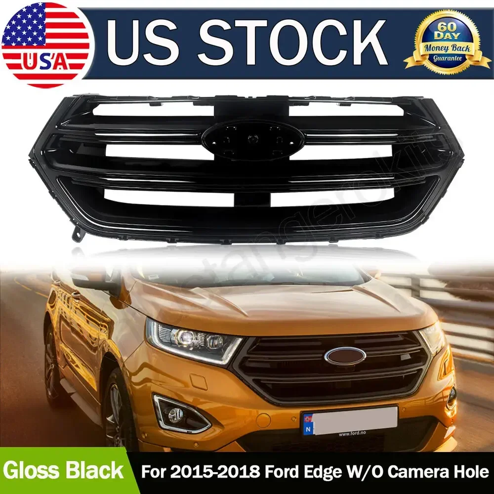 

​Fit for 2015-2018 Ford Edge W/O Camera Hole Front Upper Grille Gloss Black Sport No Camera Hole car accedorios