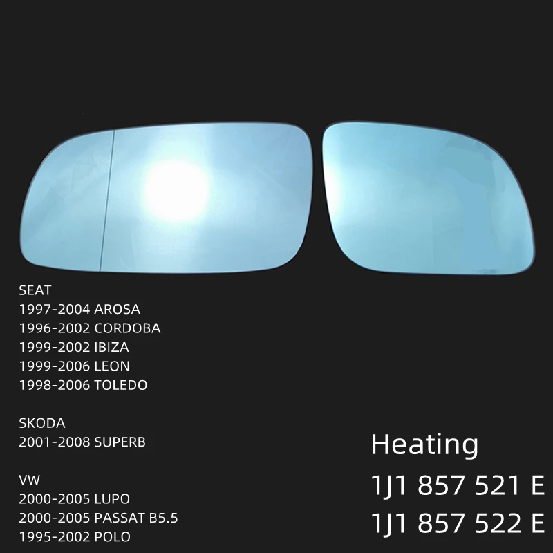 1J1857521E 1J1857522E Side Rearview Wing Vehicles Mirror Glass Heated For VW LUPO 6X1 6E1 PASSAT B5.5 3B3 3B6 POLO 6V2 6V5