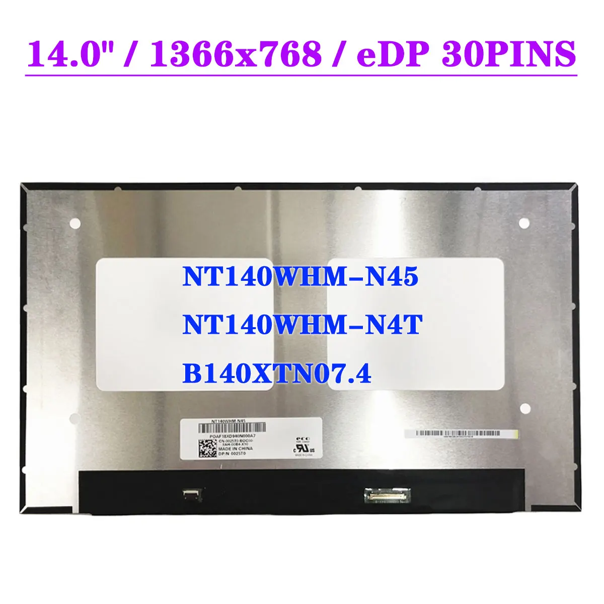 

NT140WHM-N45 Fit NT140WHM-N4T B140XTN07.4 14-дюймовый ЖК-экран для ноутбука 1366x768 EDP 30pins, матричная панель дисплея