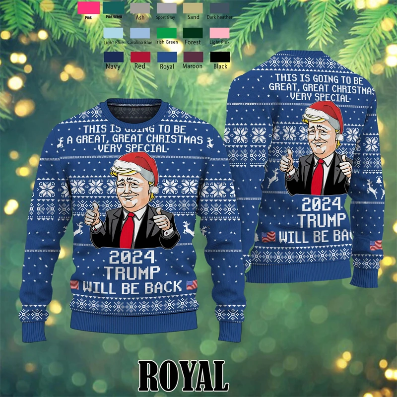 2024 Trump Will Be Back Ugly sudadera moda tendencia vacaciones 3D impreso suéter de Navidad Casual de gran tamaño Trump Supporters Top