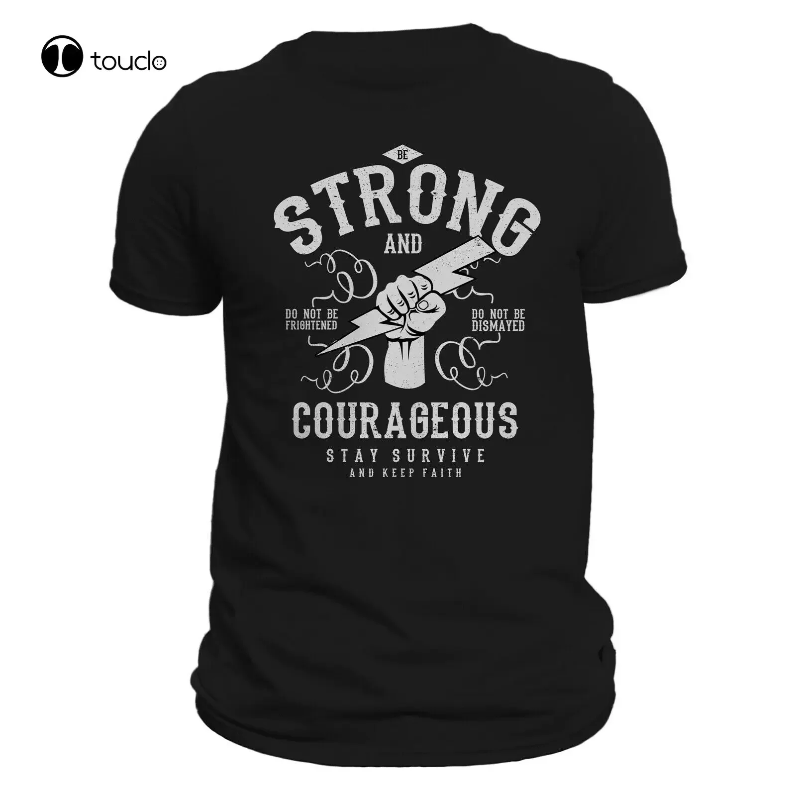 Be Strong And Courageous Pandemicc Political Insurrection Men'S T-Shirt Custom Aldult Teen Unisex Digital Printing Xs-5Xl