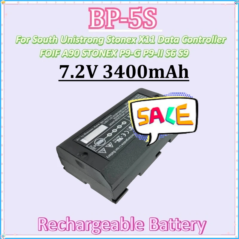 

For South Unistrong Stonex X11 Data Controller FOIF A90 STONEX P9-G STONEX P9-II S6 S9 New BP-5S 7.2V 3400mAh Battery
