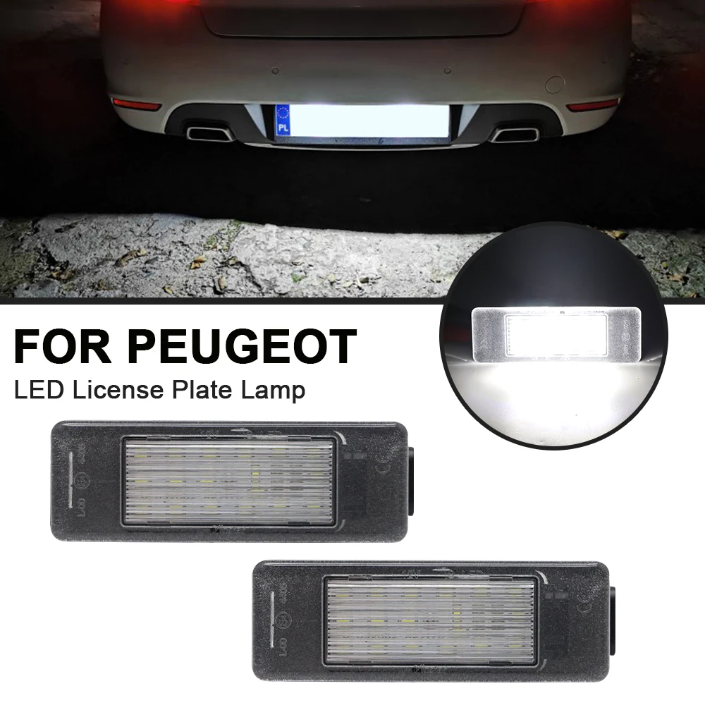 

2Pcs LED License Plate Light For Peugeot 106 1007 207 307 308 3008 406 407 508 607 Number Plate Lamps For Citroen C3 C4 C5 C6 C8