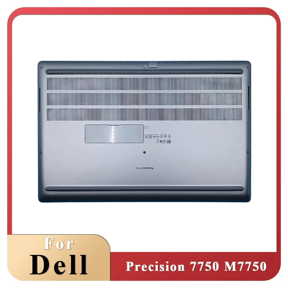 

Original New For Dell Precision 7750 M7750 Laptop Bottom Case Cover Lower Case Gray 09P0XK 9P0XK