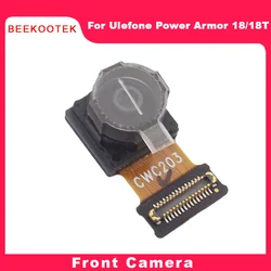 New Original Ulefone Power Armor 18 18T Front Camera Accessories For Ulefone Power Armor 18T Smart Cell Phone