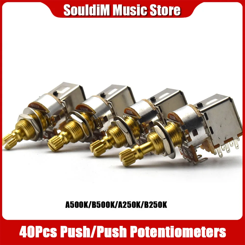 

40Pcs Brass Split Shaft Bass Guitar Push Push Potentiometer Tone Volume Control Pots -A250K / B250K / A500K / B500K