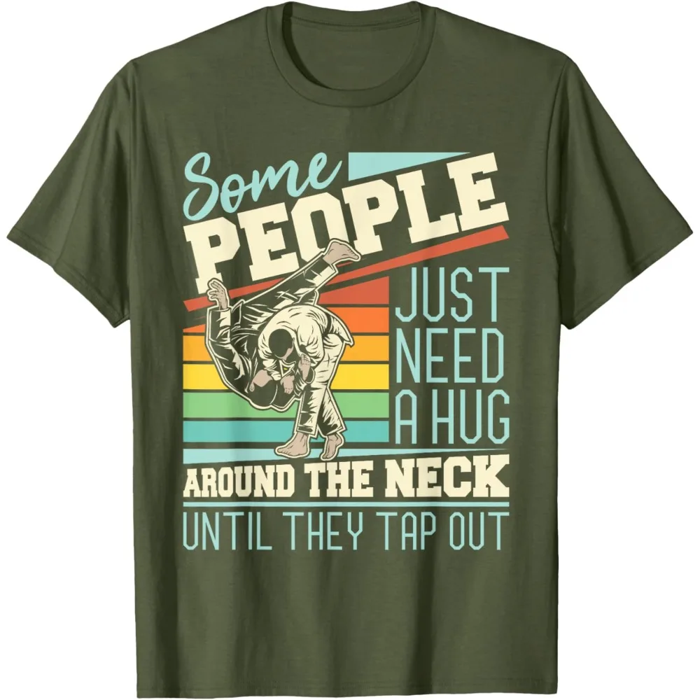 Some People Just Need A Hug Funny Tshirt Humorous Brazilian Jiu Jitsu MMA BJJ T-Shirt Men Women Crewneck Cotton Short Sleeve