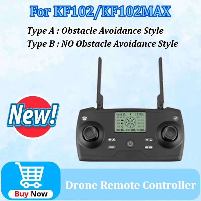 

For KF102 Upgraded Drone Remote Controller RC Drone Transmitter Spare Part KF102 MAX Obstacle Avoidance Payment Controller
