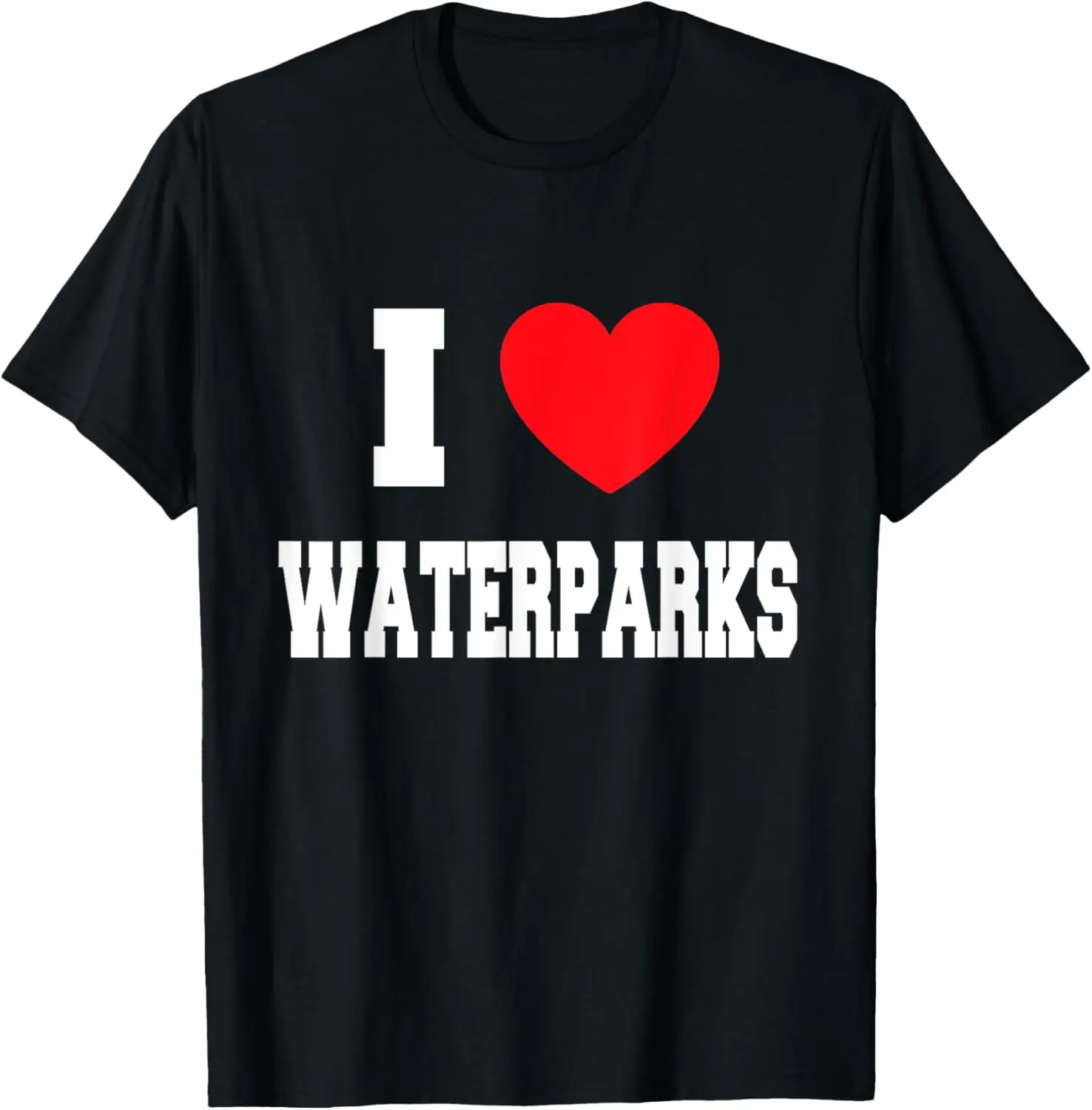 I Love waterparks T-Shirt