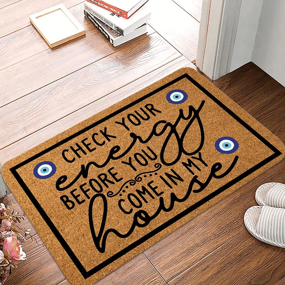 Check Your Energy Before You Come in My House Door Mat,Non-slip Floor Mat Carpet for Home Living Room Bedroom Kitchen
