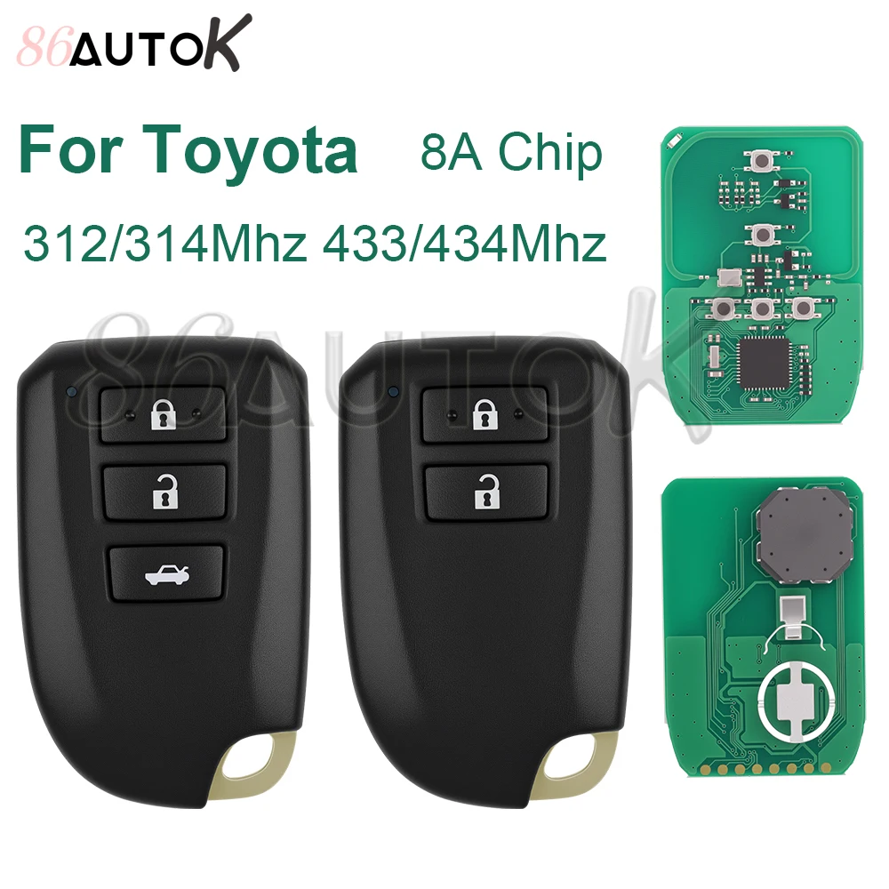 86AUTOK - Car Remote Key 2/3/4 Buttons For Toyota YARIS L VIOS 0010 0011 0182 8A Chip 312/314MHz 433/434MHz BS1EW BS2ET