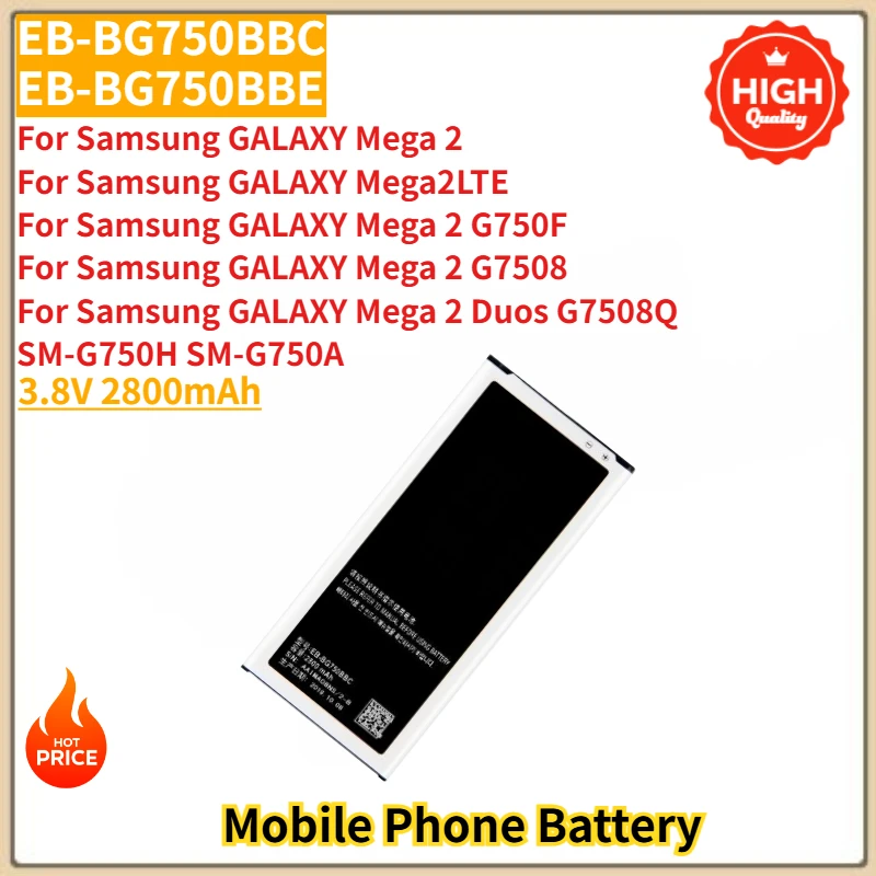 

High Quality EB-BG750BBC Phone Battery 3.8V 2800mAh For Samsung GALAXY Mega 2/2LTE/2 G750F G7508/2 Duos G7508Q SM-G750H SM-G750A