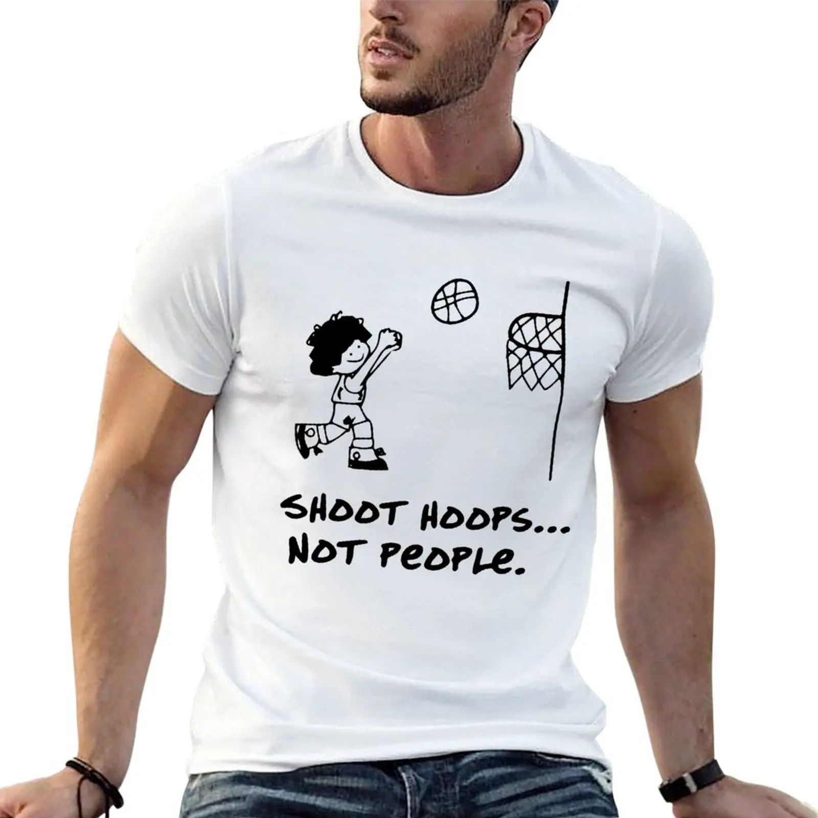

Shoot Hoops Not People T-Shirt graphic t shirts for man t shirt man designer t shirt men 100% cotton luxury brand T-shirt