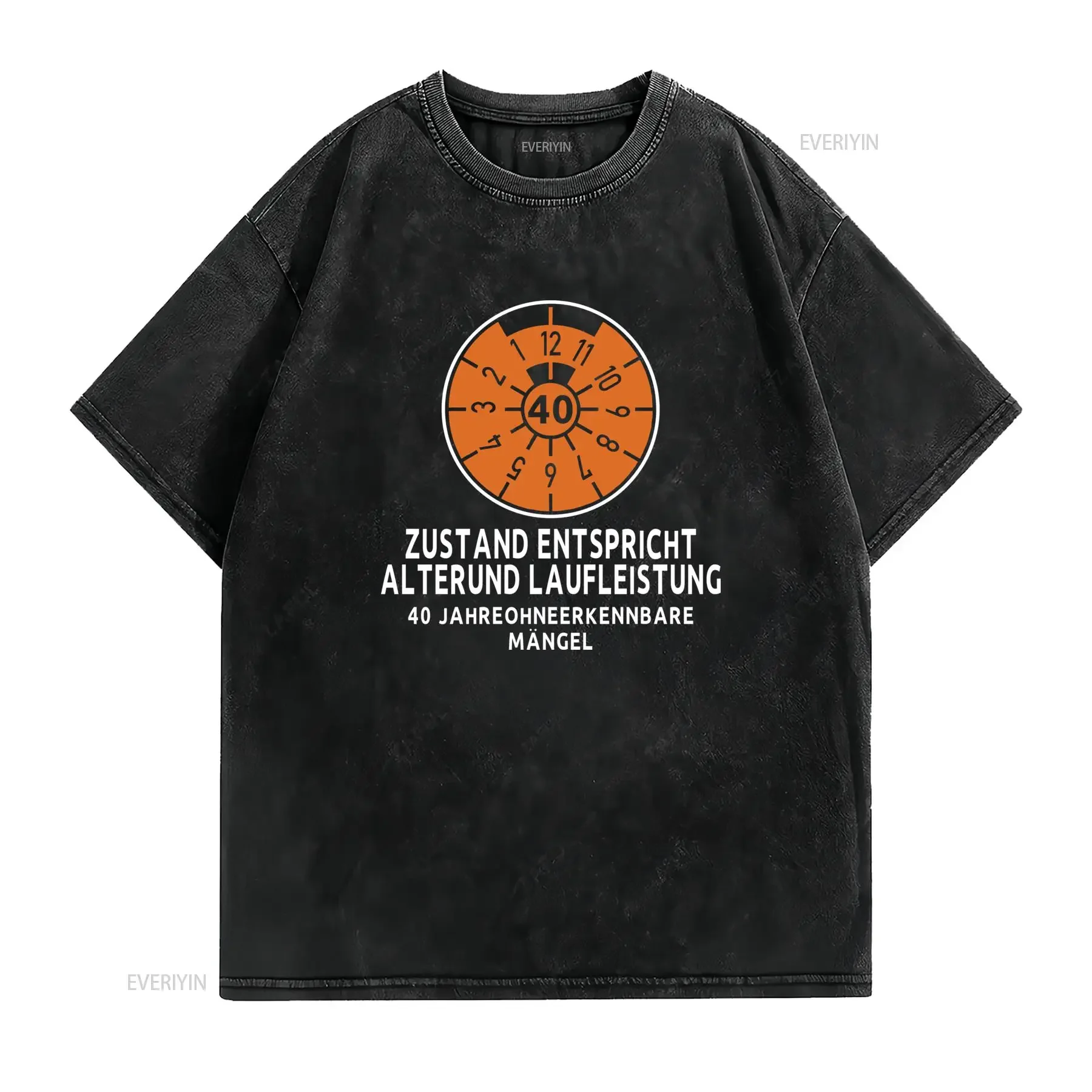 Funny 40th Birthday German Slogan Odometer Clock Print Casual T Shirt vintage Washed designer clothes homme graphic fashion
