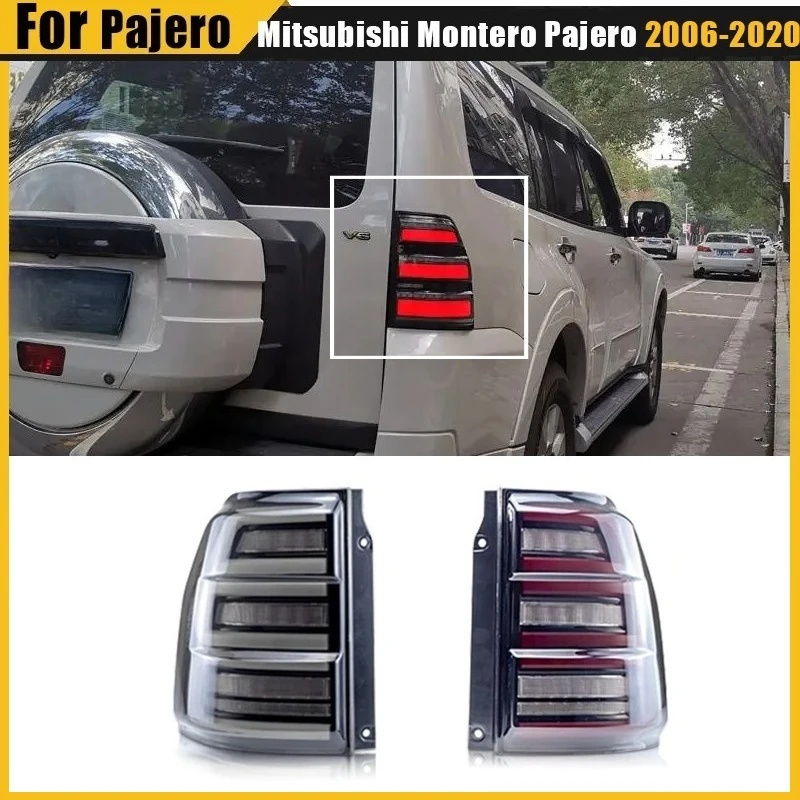 

For Mitsubishi Montero Pajero 2006-2020 Car With LED Tail Light Taillight Rear Running Light + Brake + Reverse + Dynamic Turning