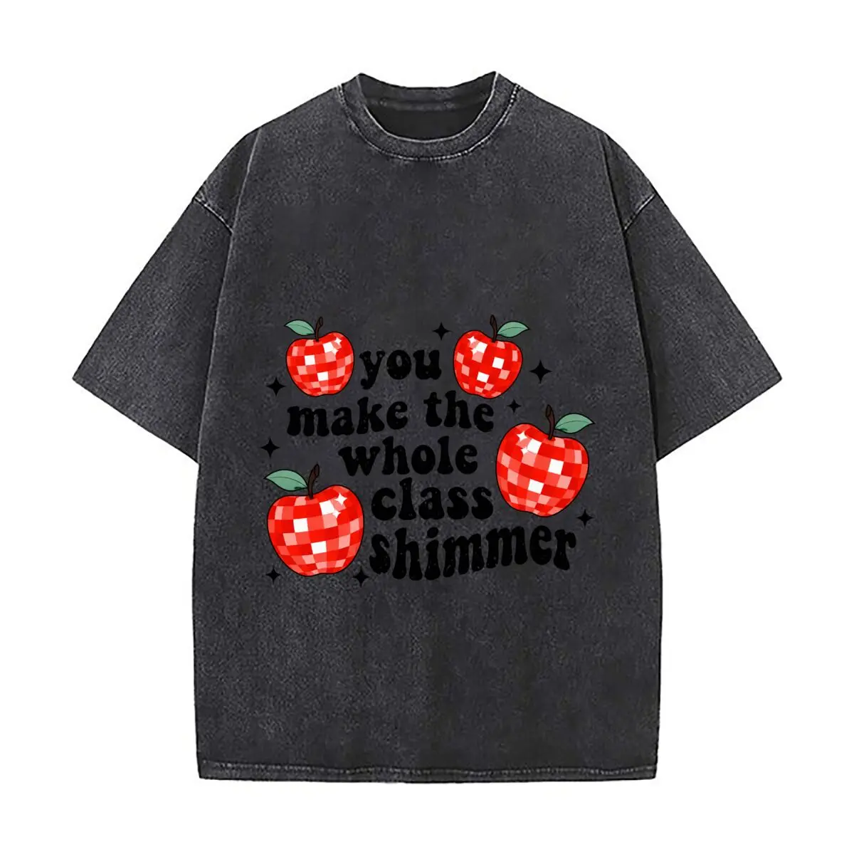 You Make The Whole Class Shimmer Red Apples Distressed Vintage Oversized Streetwear Tops for Coffee Dates