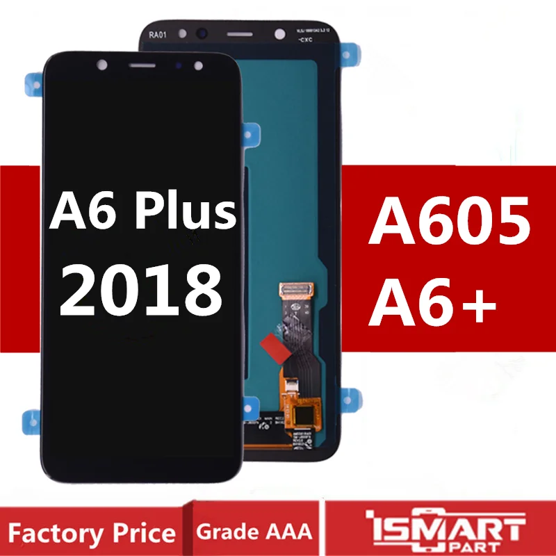 AMOLED For Samsung Galaxy A605 Display A6 Plus 2018 LCD Touch Screen Digitizer Assembly TFT A605F A605FD