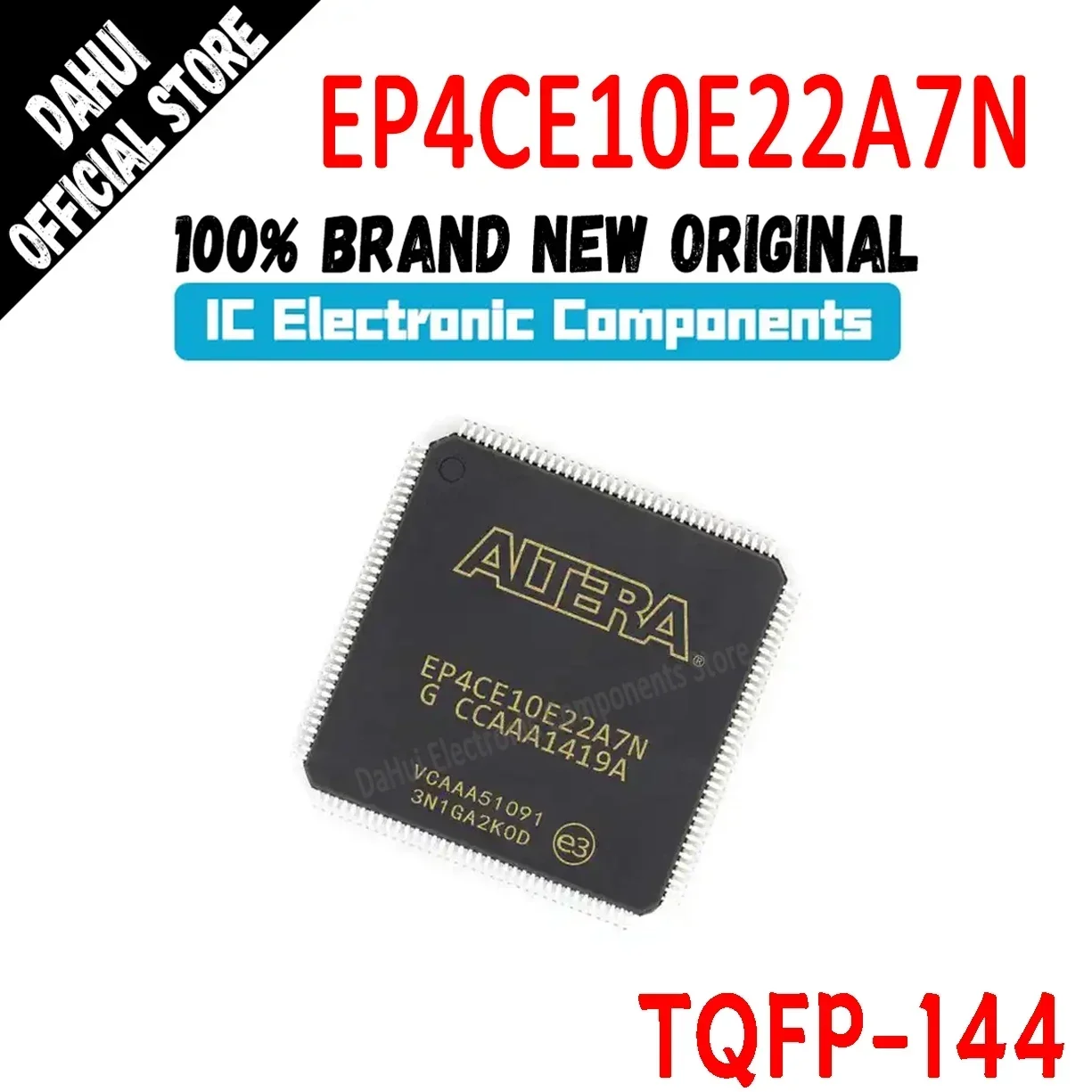 

(1Piece) 100% New Original EP4CE10E22A7N EP4CE10E22A7 EP4CE10E22A EP4CE10E22 EP4CE10E EP4CE10 EP4CE EP4 IC CPLD FPGA TQFP-144