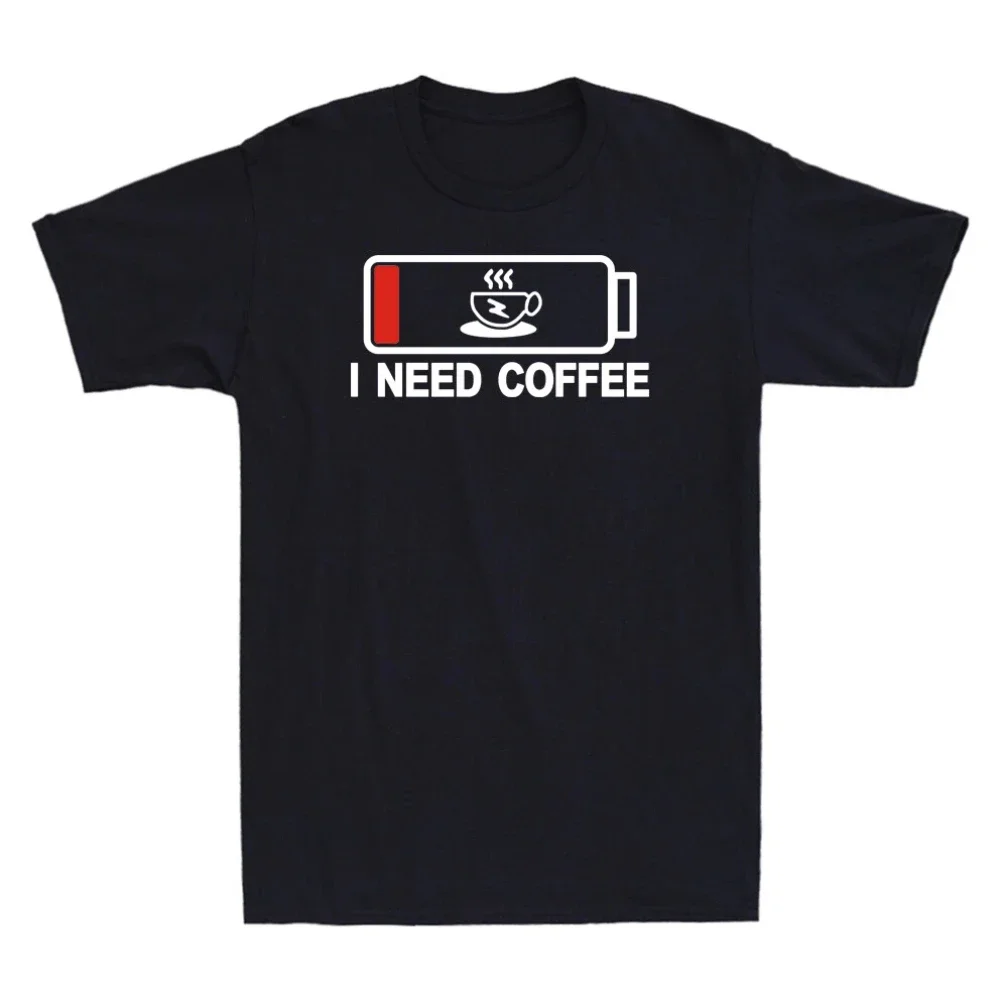 I Need Coffee Funny Out of Energy Novelty Shirt Coffee Lover Gift T-Shirt Graphic Short Sleeve Women T-shirts for Unisex T Shirt