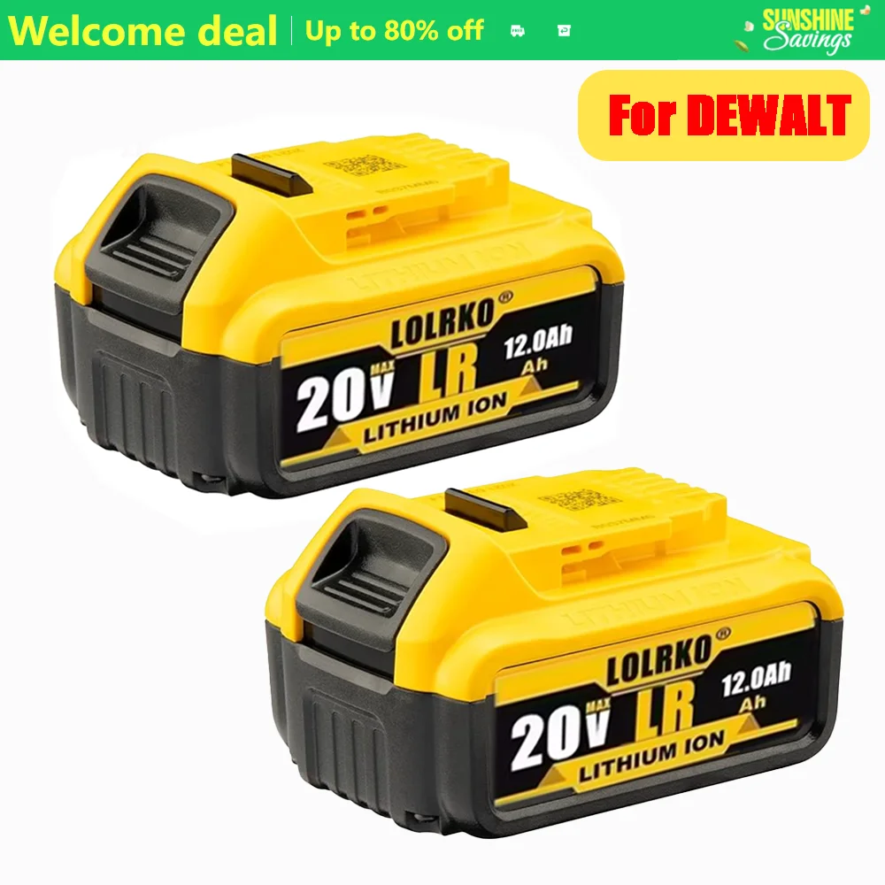 

New 20 Volt 12.0Ah DEWALT DCB184 LOLRKO Li-Ion Battery For DeWalt power Tools DCF887 DCG405 DCD791 DCF922 18650 Lithium battery