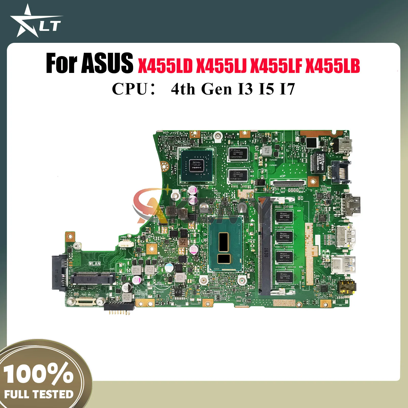 

X455LD Laptop Motherboard For ASUS X455LF X455LB W419L X455LD X455LJ W491L X455LNB X455L X455LN K455L Mainboard W/ I3 I5 I7 CPU
