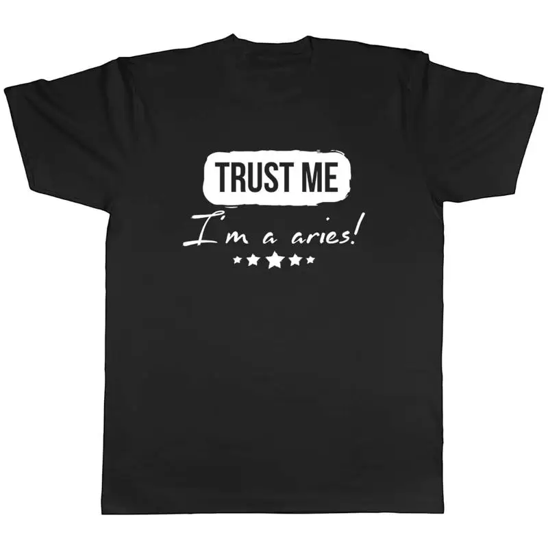 تي شيرت Trust Me I'm a Aries للجنسين
