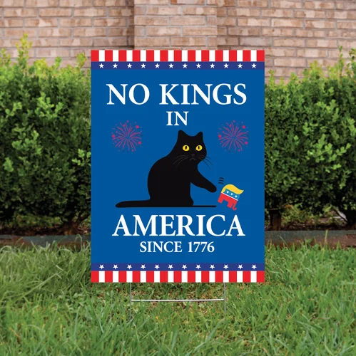 No Kings in America Yard Sign,Protest Black Cat Yard Sign FFLCCE ZZA WWL