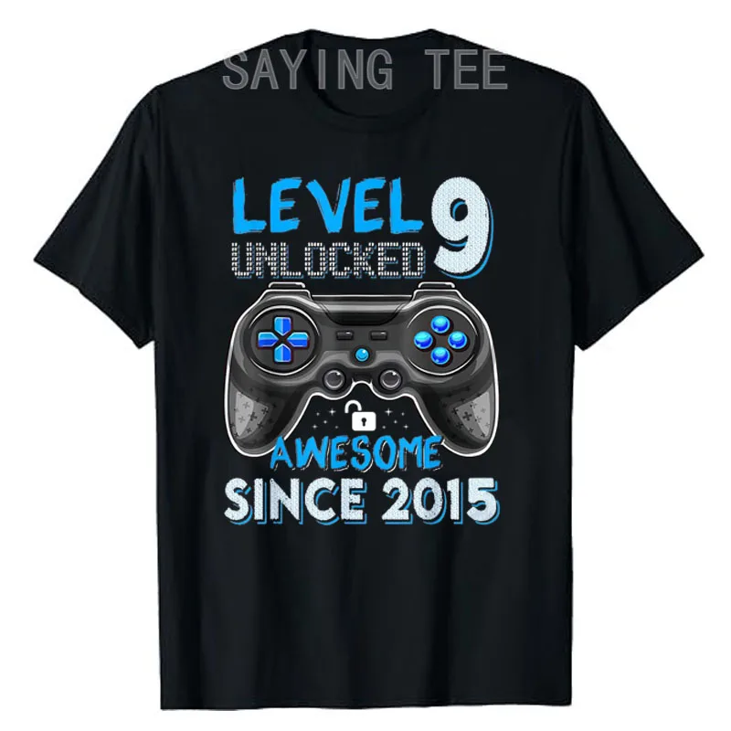 9th Birthday Gift Boys Level 9 Unlocked Awesome 2015 Gamer T-Shirt Gaming Lover Graphic Tee Tops Sons Gifts Short Sleeve Blouses