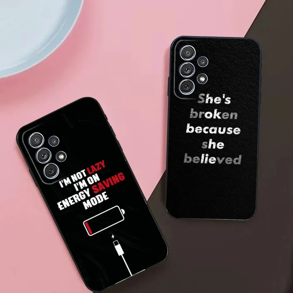 Sad depression Black Word Phone Case For Samsung Galaxy A13,A21s,A22,A31,A32,A52,A53,A71,A80,A91 Soft Black Phone Cover