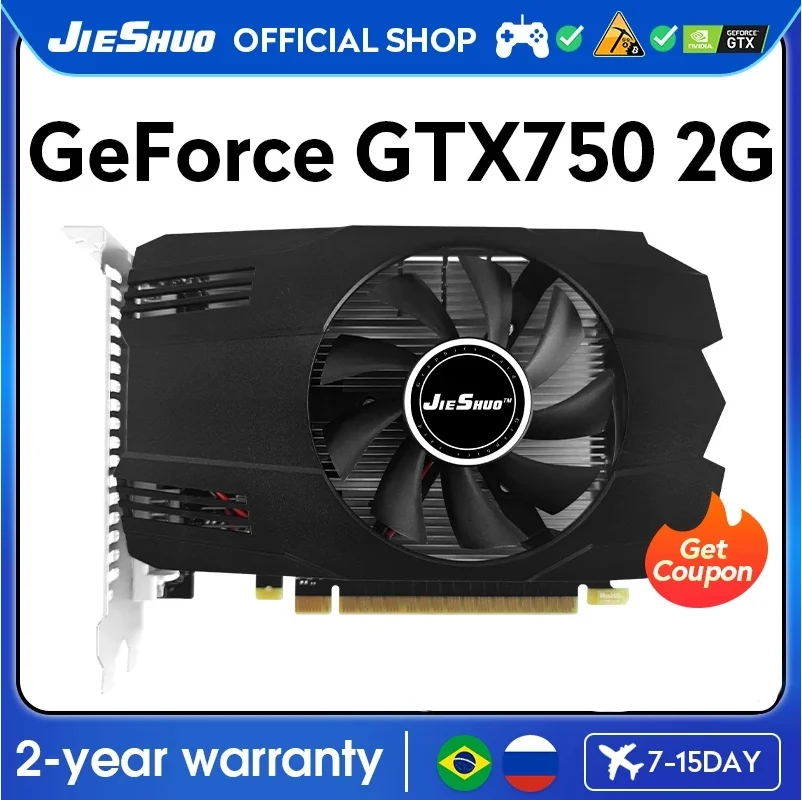 

JIESHUO NVIDIA GTX 750 2GB 512SP Video card GDDR5 128BIT GPU gtx750 2g is suitable for PC desktop games Office graphics card